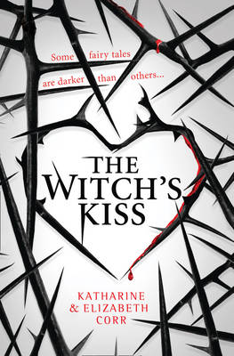The Witch's Kiss (The Witch's Kiss Trilogy, Book 1)