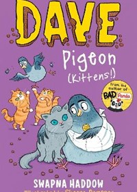 Dave Pigeon (Kittens!)
