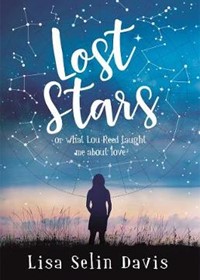 Lost Stars or What Lou Reed Taught Me About Love