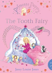 Princess Poppy: The Tooth Fairy