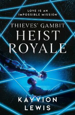 Heist Royale: The enemies-to-lovers sequel to Thieves' Gambit