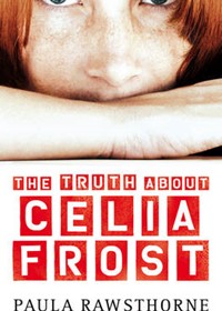 The Truth about Celia Frost