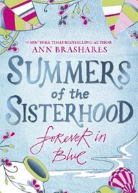 Summers of the Sisterhood: Forever in Blue