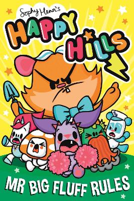 Mr Big Fluff Rules: Volume 3 (Happy Hills)