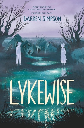 Lykewise: A spine-tingling middle-grade novel