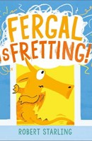 Fergal is Fretting!
