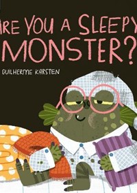 Are You a Sleepy Monster?: Volume 2
