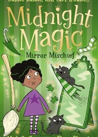 Midnight Magic: Mirror Mischief