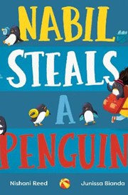 Nabil Steals a Penguin