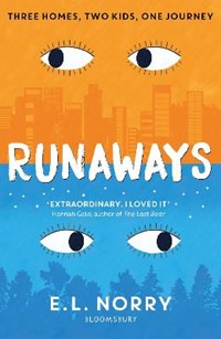 Runaways: An irresistible story about finding your true home