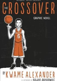The Crossover: Graphic Novel