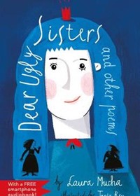 Dear Ugly Sisters: and other poems