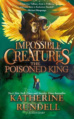 The Poisoned King (Impossible Creatures)