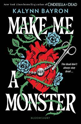 Make Me a Monster: From the author of TikTok sensation Cinderella Is Dead