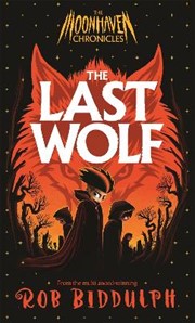 The Last Wolf (The Moonhaven Chronicles)