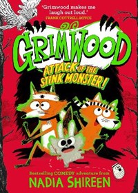 Grimwood: Attack of the Stink Monster!