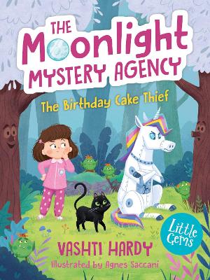 The Moonlight Mystery Agency: The Birthday Cake Thief (Little Gems)