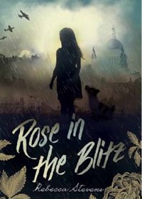 Rose in the Blitz