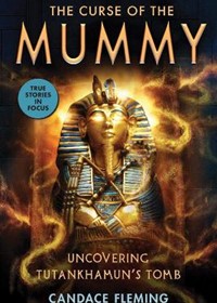 The Curse of the Mummy: Uncovering Tutankhamun's T    omb