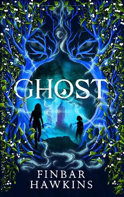 Ghost: A chilling story of the supernatural from the author of Witch