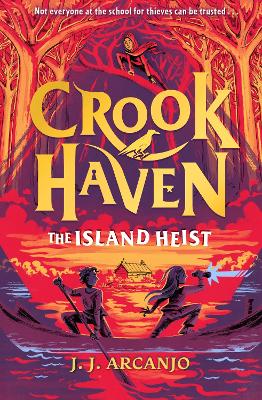 Crookhaven: The Island Heist (Book 3)