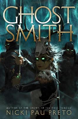 Ghostsmith: The thrilling sequel to the epic Sunday Times bestselling fantasy Bonesmith