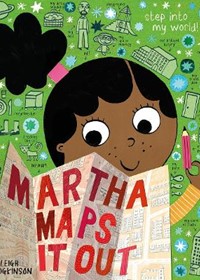Martha Maps It Out