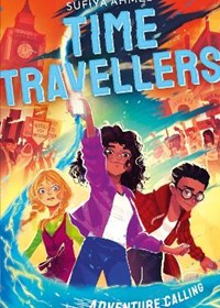 The Time Travellers: Adventure Calling