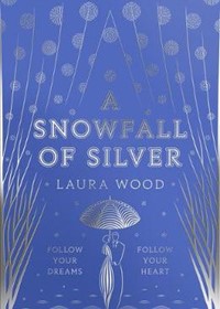 A Snowfall of Silver