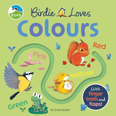RSPB Birdie Loves Colours: With finger trails and lift-the-flap surprises!