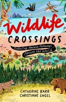 Wildlife Crossings: Protecting Animal Pathways Around the World