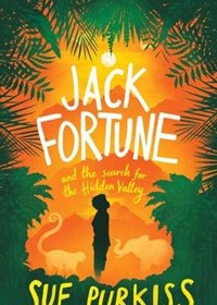 Jack Fortune: And the Search for the Hidden Valley
