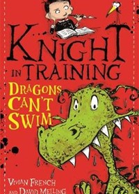 Knight in Training: Dragons Can't Swim: Book 1