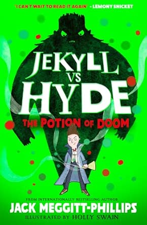 The Potion of Doom (Jekyll vs Hyde)