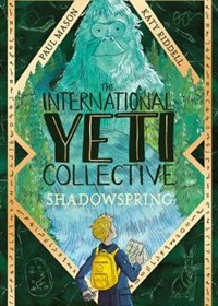 The International Yeti Collective: Shadowspring