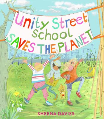 Unity Street School Saves the Planet