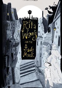 Rita Wong and the Jade Mask