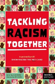 Tackling Racism Together: In partnership with Show Racism the Red Card