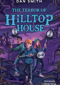 The Crooked Oak Mysteries (4) - The Terror of Hilltop House