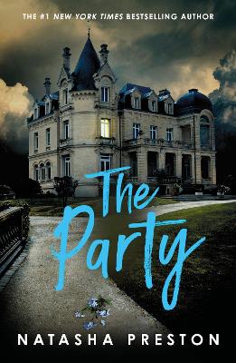 The Party: The New York Times best-selling YA thriller