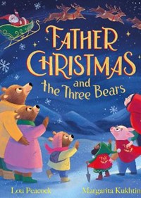 Father Christmas and the Three Bears