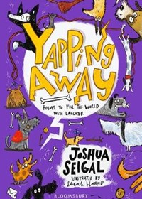 Yapping Away: Poems by Joshua Seigal