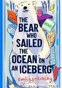 The Bear who Sailed the Ocean on an Iceberg