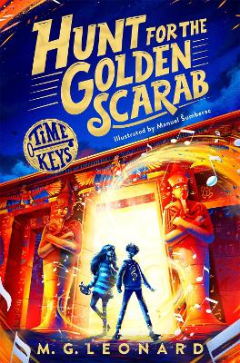 Hunt for the Golden Scarab  (Time Keys, book 1)