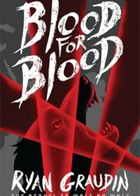 Wolf by Wolf: Blood for Blood: Book 2