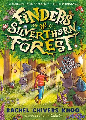 Finders of Silverthorn Forest: The Lost Treasures