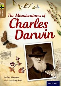 Oxford Reading Tree TreeTops inFact: Level 18: The Misadventures of Charles Darwin