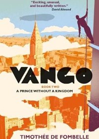 Vango Book Two: A Prince Without a Kingdom