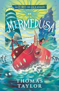 Mermedusa (An Eerie-on-Sea Adventure)
