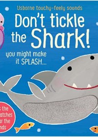 Don't Tickle the Shark!